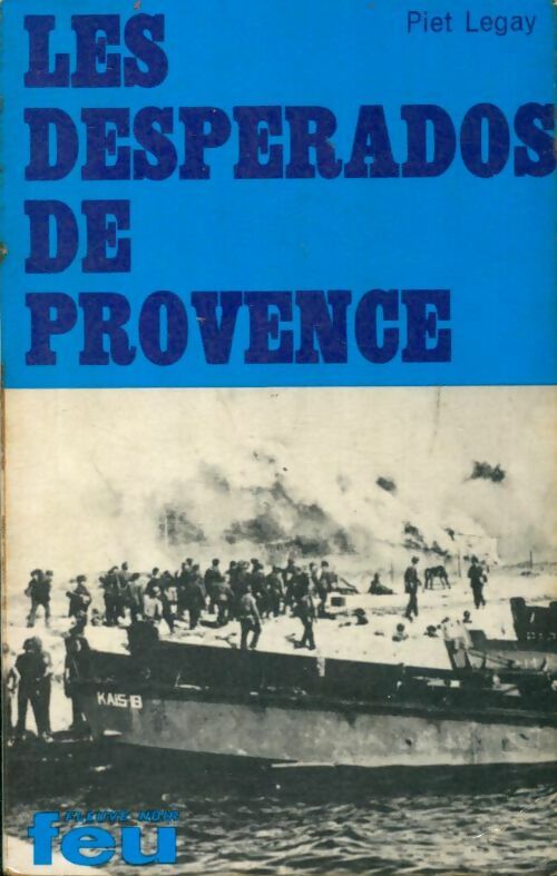 3844210 - Les desperados de Provence - Piet Legay - Bild 1 von 1
