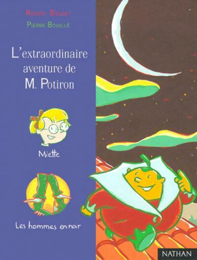 L'extraordinaire aventure de Mr Potiron - Robert Boudet - Livre d\'occasion