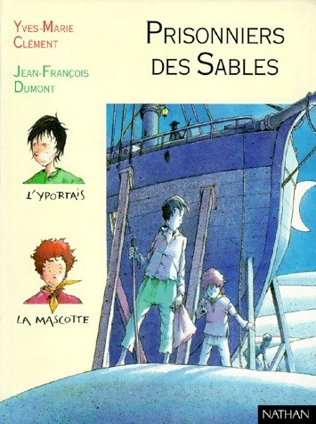 Prisonniers des sables - Yves-Marie Clément - Livre d\'occasion