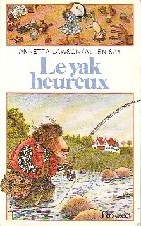 Le yak heureux - Anetta Lawson - Livre d\'occasion
