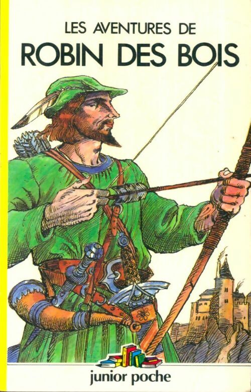 Les aventures de Robin des bois - Inconnu - Livre d\'occasion