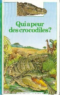 Qui a peur des crocodiles ? - Marie Farré - Livre d\'occasion