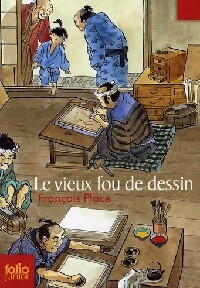 Le vieux fou de dessin - François Place - Livre d\'occasion