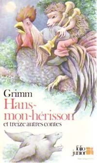 Hans-mon-hérisson et treize autre contes - Wilhelm Grimm - Livre d\'occasion