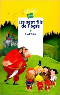 Les sept fils de l'ogre - Paul Thiès - Livre d\'occasion