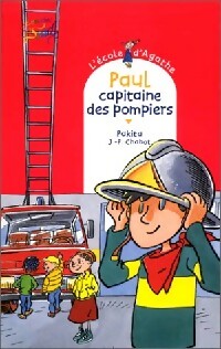 Paul, capitaine des pompiers - Pakita - Livre d\'occasion