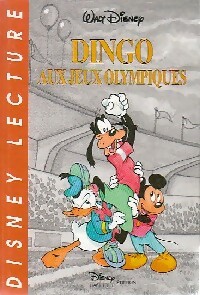 Dingo aux jeux olympiques - Walt Disney - Livre d\'occasion