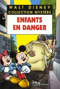 Enfants en danger - Walt Disney - Livre d\'occasion
