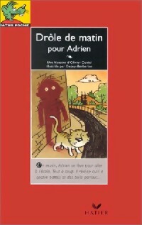 Drôle de matin pour Adrien - Olivier Daniel - Livre d\'occasion