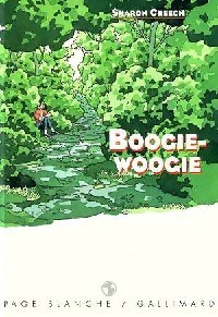 Boogie-woogie - Sharon Creech - Livre d\'occasion