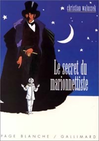 Le secret du Marionnettiste - Christian Waluszek - Livre d\'occasion