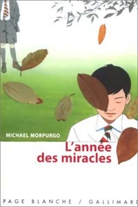 L'année des miracles - Michael Morpurgo - Livre d\'occasion