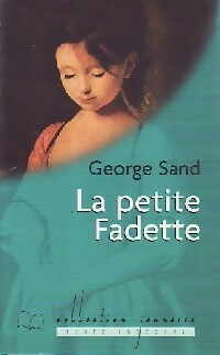 La petite Fadette - George ; Sand Sand - Livre d\'occasion