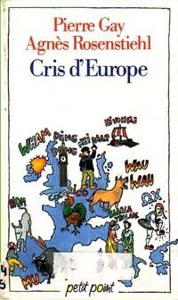 Cris d'Europe - Pierre Rosenstiehl - Livre d\'occasion