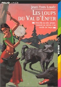 Les loups de Val d'Enfer - Jean-Yves Loude - Livre d\'occasion