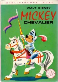 Mickey chevalier - Walt Disney - Livre d\'occasion