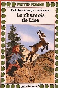 Le chamois de Lise - Marie-France Mangin - Livre d\'occasion