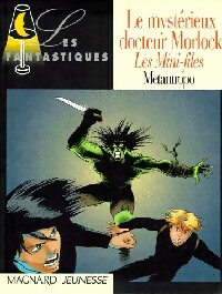 Le mystérieux Docteur Morlock - Metantropo - Livre d\'occasion