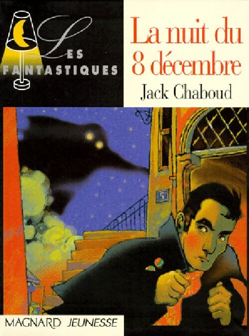 La nuit du 8 décembre - Jack Chaboud - Livre d\'occasion