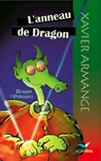 L'anneau de dragon - Xavier Armange - Livre d\'occasion