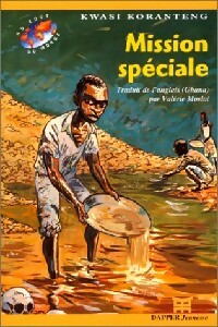 Mission spéciale - Kwasi Koranteng - Livre d\'occasion