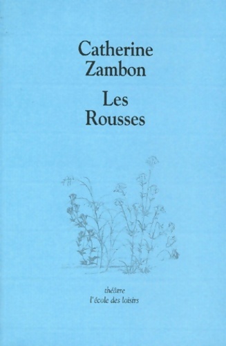 Les rousses - Catherine Zambon - Livre d\'occasion