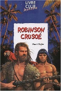 Robinson Crusoé - Daniel Defoe - Livre d\'occasion