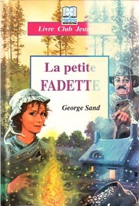 La petite Fadette - George ; Sand Sand - Livre d\'occasion