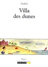 Villa des dunes - Gudule - Livre d\'occasion