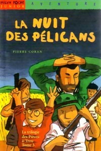 La nuit des pélicans - Pierre Coran - Livre d\'occasion