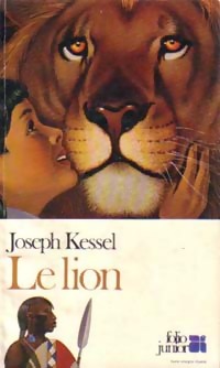 Le lion - Joseph Kessel - Livre d\'occasion