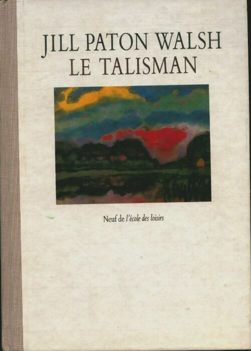 Le Talisman - Walsh Jill Paton - Livre d\'occasion