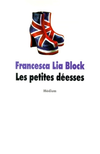 Les petites déesses - Francesca Lia Block - Livre d\'occasion