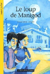 Le loup de Manigod - Françoise Grard - Livre d\'occasion