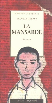 La mansarde - Françoise Grard - Livre d\'occasion