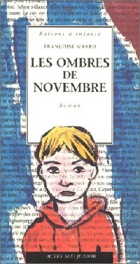 Les ombres de novembre - Françoise Grard - Livre d\'occasion