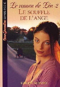 Le roman de Léa Tome II : Le souffle de l'ange - Lurlene McDaniel - Livre d\'occasion