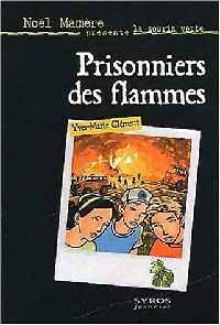 Prisonniers des flammes - Yves-Marie Clément - Livre d\'occasion