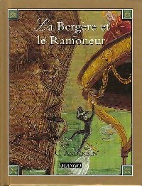 La bergère et le ramoneur - Hans Christian Andersen - Livre d\'occasion
