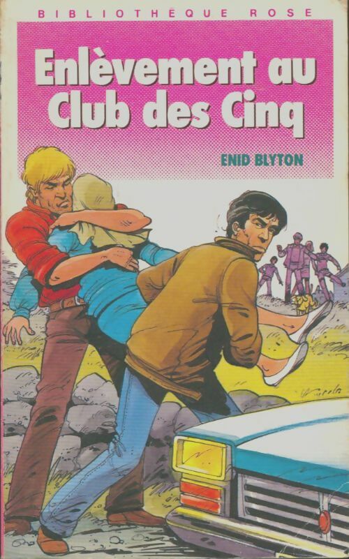 Enlèvement au Club des Cinq - Enid Blyton - Livre d\'occasion
