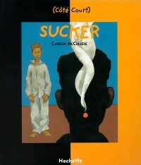 Sucker / Comme ça - Carson McCullers - Livre d\'occasion