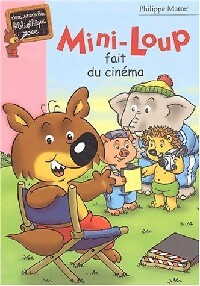 Mini-Loup fait du cinéma - Philippe Matter - Livre d\'occasion
