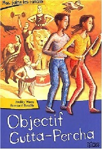 Objectif Gutta-Percha - Freddy Woets - Livre d\'occasion