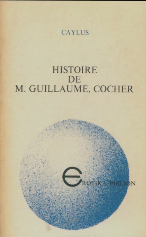 3837742 - Histoire de M. Guillaume, cocher - Caylus - Afbeelding 1 van 1