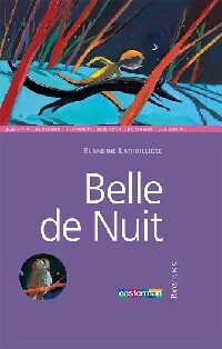Belle de nuit - Blandine Lathuillière - Livre d\'occasion