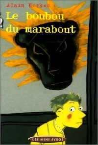 Le boubou du Marabout - Alain Korkos - Livre d\'occasion