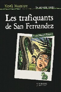 Les trafiquants de San Fernando - Yves-Marie Clément - Livre d\'occasion