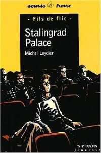 Stalingrad palace - Michel Leydier - Livre d\'occasion