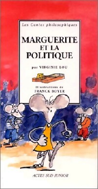 Marguerite et la politique - Virginie Lou - Livre d\'occasion