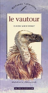 Le vautour - Claude-Marie Vadrot - Livre d\'occasion